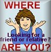  Find your Lost Friend or Relative 